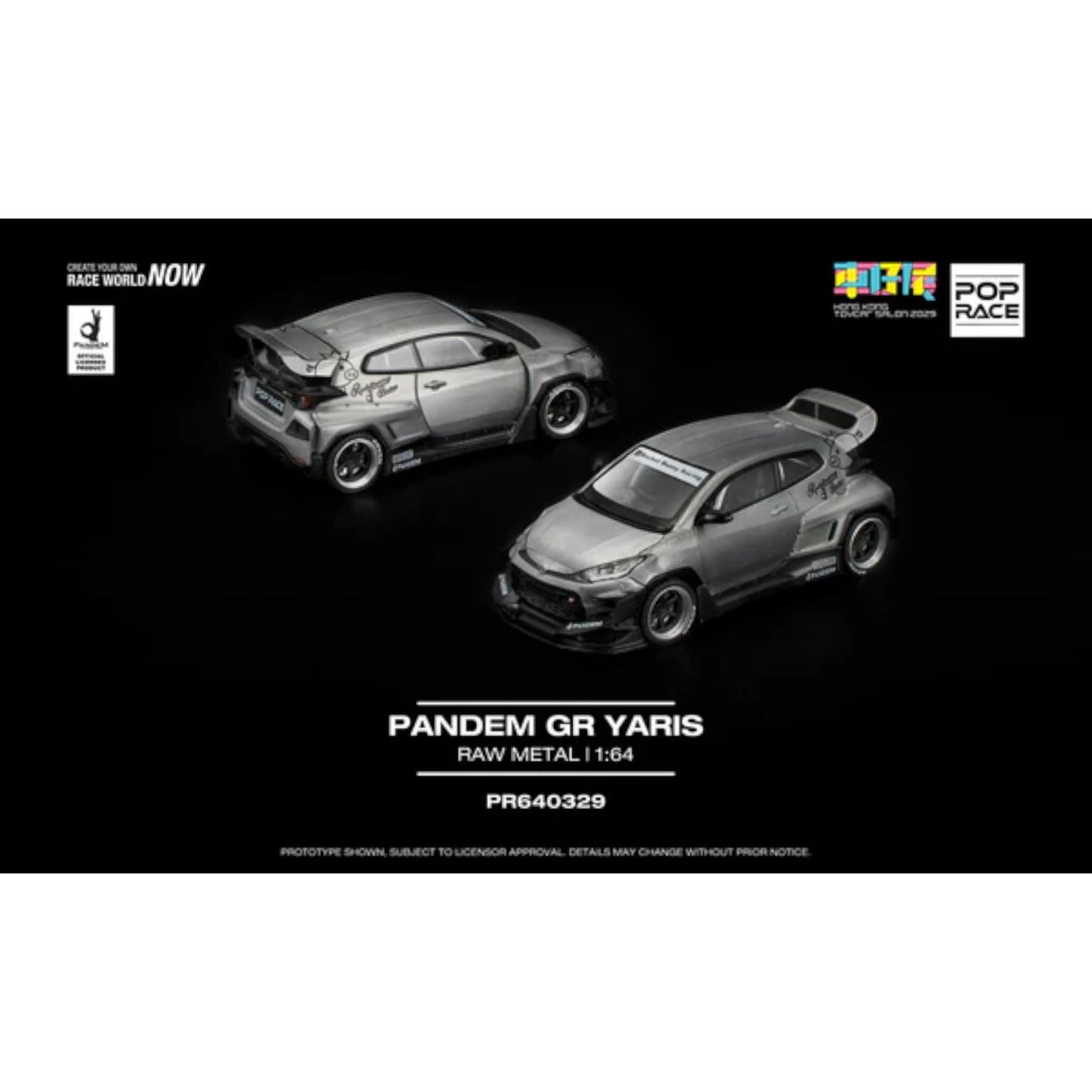 Pop Race - Pandem GR Yaris Raw Metal -Hong Kong Toycar Salon 2025 - PR640329