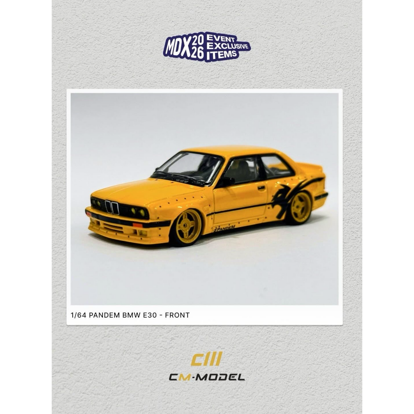 CM Model - Pre-Order - Pandem M3 E30, yellow - MDX2026 Event Modell - CM64-E30-MDX26