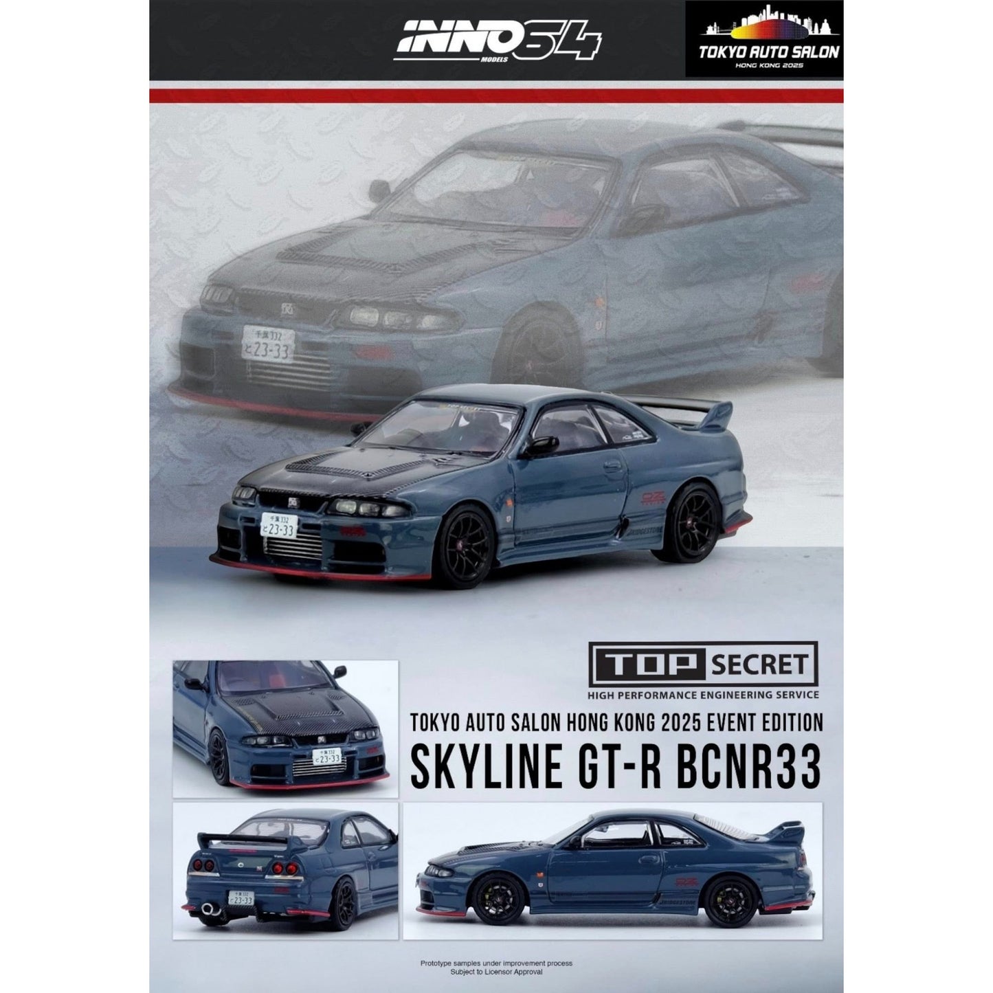 INNO64 - Pre-Order - Top Secret Nissan Skyline GT-R (BCNR33) Tokyo Auto Salon Hong Kong 2025 - IN64-R33TS-TASHK25