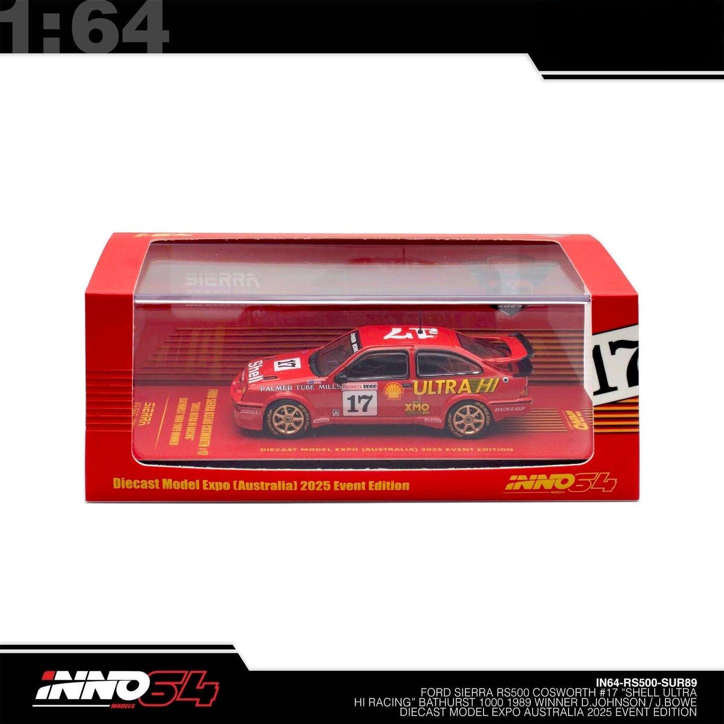 INNO64 - FORD SIERRA RS500 Cosworth #17 "SHELL UNTRA HI RACING" Bathurst 1000 - Australia Diecast Expo 2025 Event Edt. - IN64-RS500-SUR89