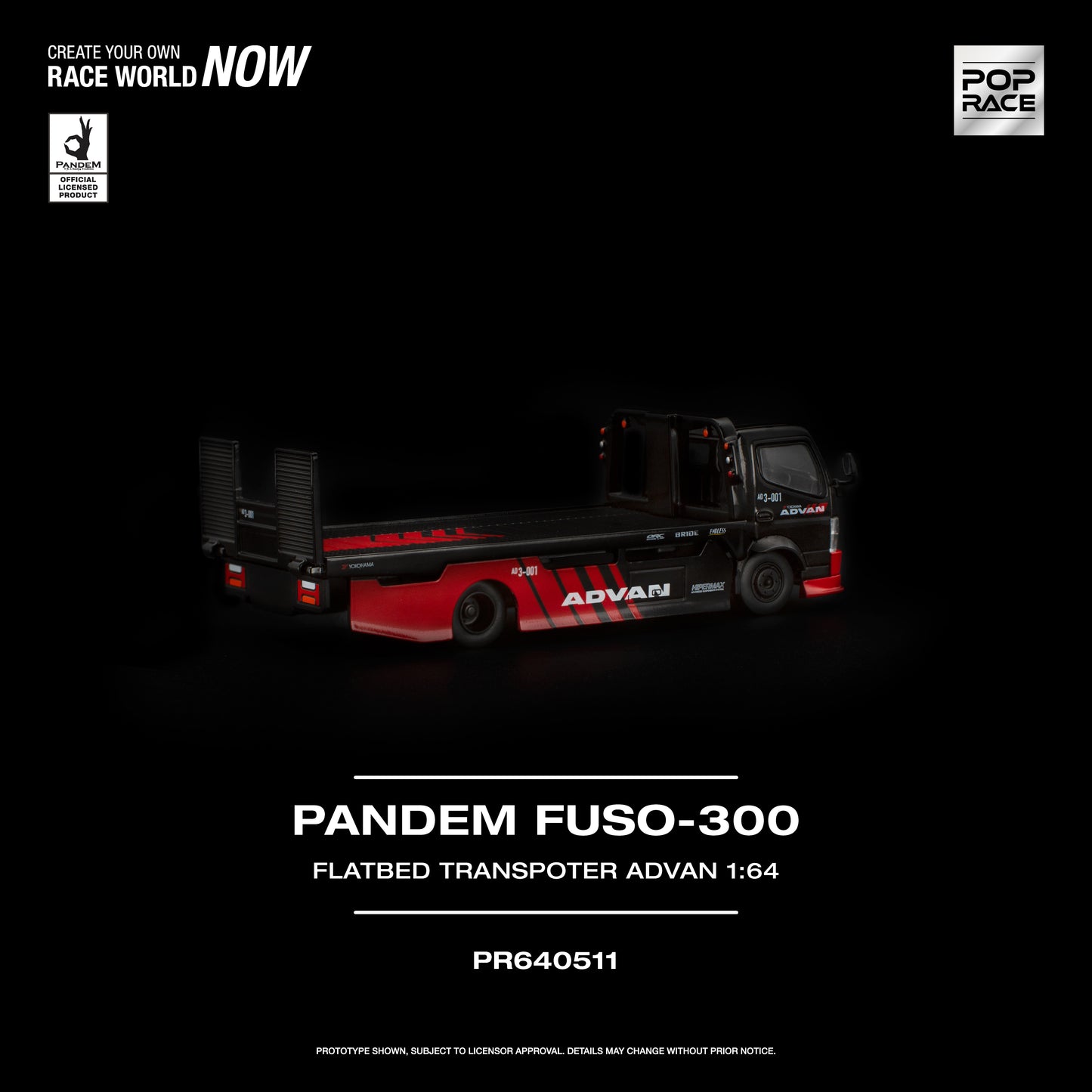 Pop Race - Pre-Order - Pandem Fuso-300 Flatbed Transprter Advan - PR640511