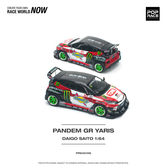 Pop Race - Toyota Pandem GR Yaris Daigo Saito - Monster Energy - PR640106 - 1:64